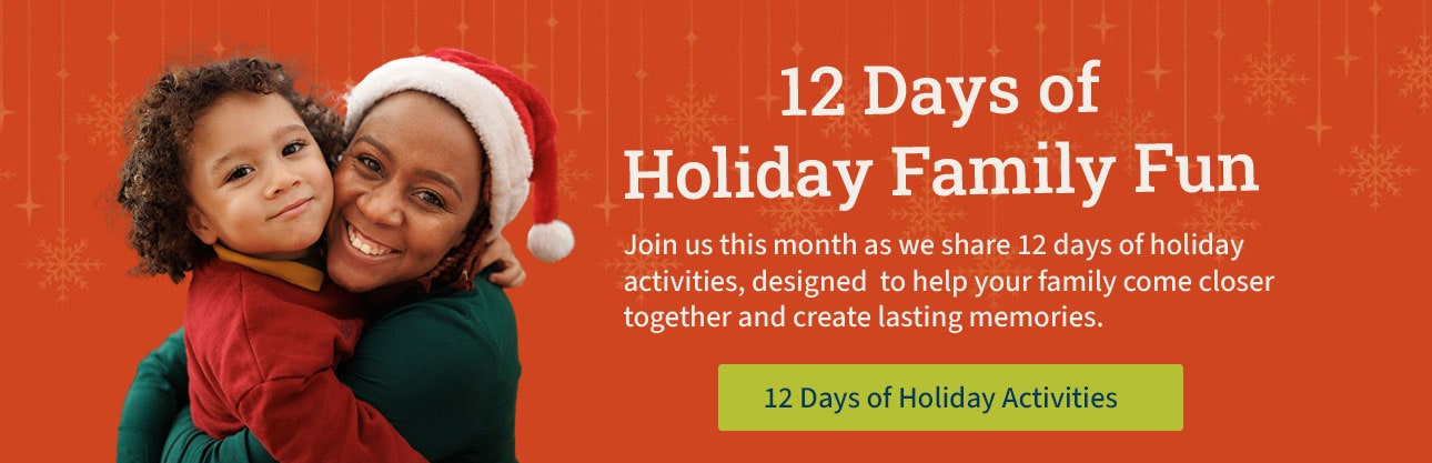 12 Days of Holiday Family Fun